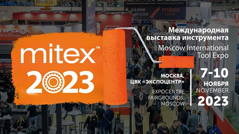 Welcome to MITEX 2023 Moscow International Tool Expo